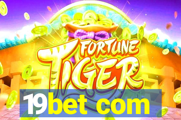 19bet com